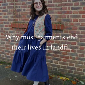 Why most garments end their lives in&nbsp;landfill